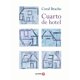 thumbnail image 1 of Libro Cuarto De Hotel Tapa Blanda, Autor Coral Bracho, Editorial Ediciones Era, 1 of 2