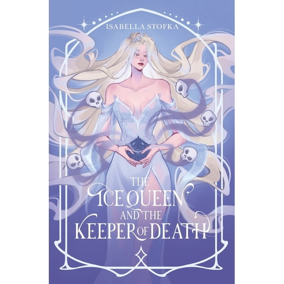 The Ice Queen and the Keeper of Death, (Paperback)