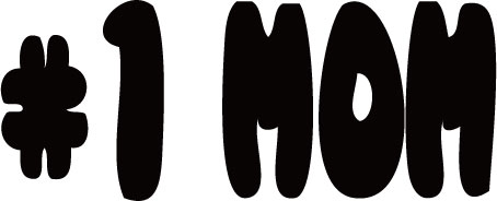 Black Picniva #1 Mom Quotes Stickers - Laptop Stickers - 5