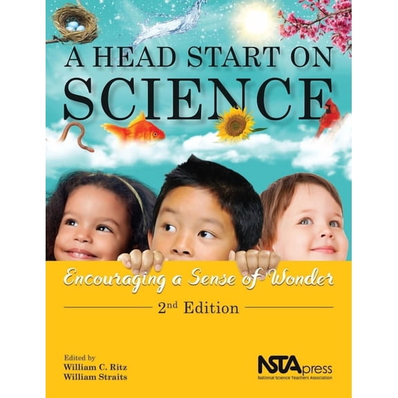 A Head Start on Science : Encouraging a Sense of Wonder (Paperback)