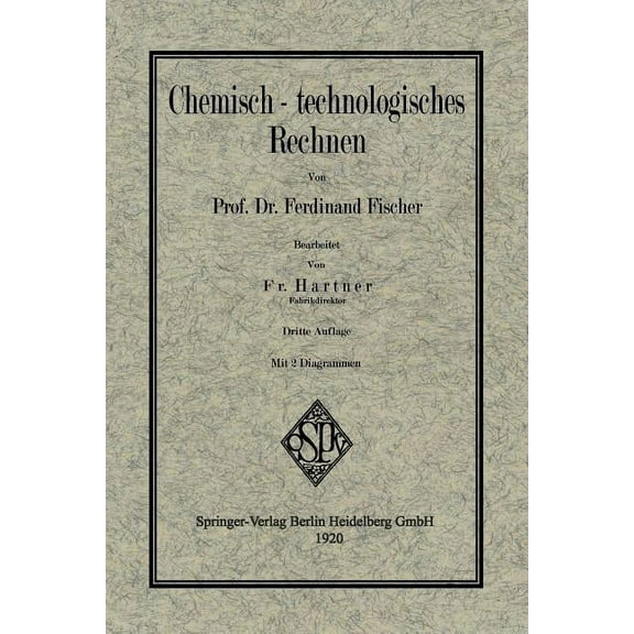 Chemisch-Technologisches Rechnen, (Paperback)