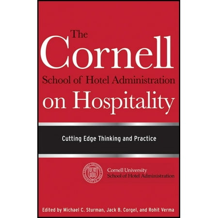 The Cornell School of Hotel Administration on Hospitality (Best Business Administration Schools)