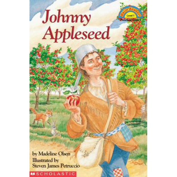 Pre-Owned Johnny Appleseed (Hello Reader (Level 1)) (Paperback) 0439317053 9780439317054