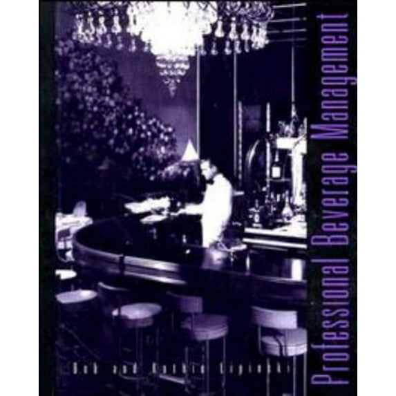 Pre-Owned Professional Beverage Management (Hardcover) 0471287377 9780471287377