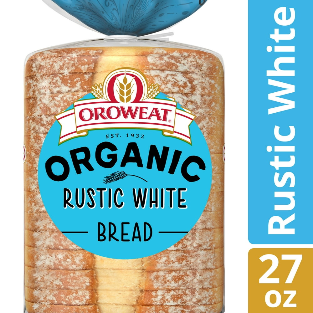 oroweat-organic-rustic-white-bread-non-gmo-organic-bread-27-ounce-walmart-walmart