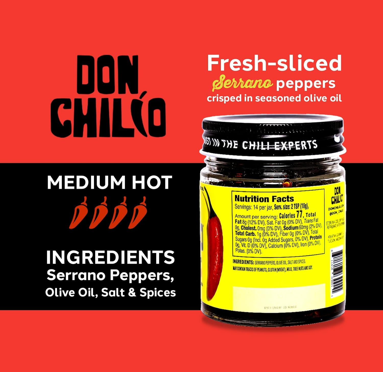 Don Chilio Chile Crisp – Crunchy Sliced Serrano Fried Chili Peppers in Hot Seasoned Oil – Medium Heat - Use as Topping, Sauce, Condiment, Salsa Alternative (5oz Jar Pack of 2)