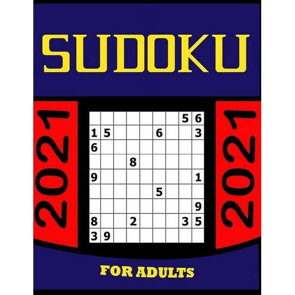 Sudoku for adults: easy to Very Hard Sudoku Puzzles with Solutions for Teens - The Times Ultimate Killer Su Doku Book - Huge Sudoku Puzzle Book for Teens - The Must Have Sudoku Puzzle Book- The Imposs