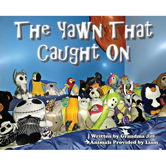 The Yawn That Caught On, (Hardcover)