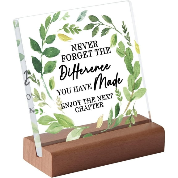 Inspirational Gifts for Women Men, Positive Plaque Sign With Wooden Stand, Encouragement Motivational Desk Decorations Cute Desk Accessories, Never Forget the Difference You Have Made