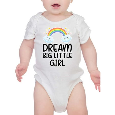 

Dream Big Little Girl Bodysuit Infant -Smartprints Designs 24 Months