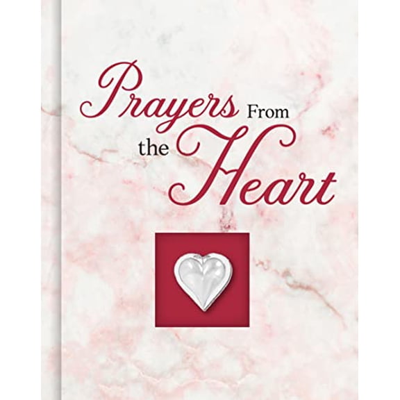 Pre-Owned Prayers from the Heart (Deluxe Prayer Book) (Hardcover) 1639381562 9781639381562