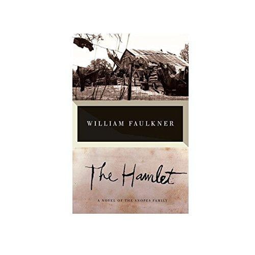 The Hamlet By Faulkner, William