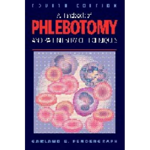 Pre-Owned Handbook of Phlebotomy and Patient Service Techniques Paperback