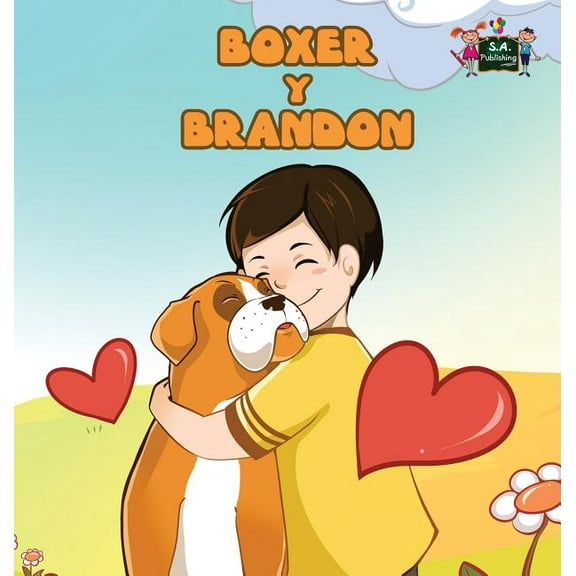 Spanish Bedtime Collection Boxer y Brandon: Boxer and Brandon (Spanish Edition), (Hardcover)