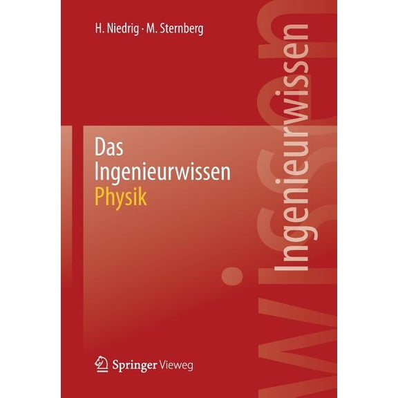 Das Ingenieurwissen: Physik, (Paperback)