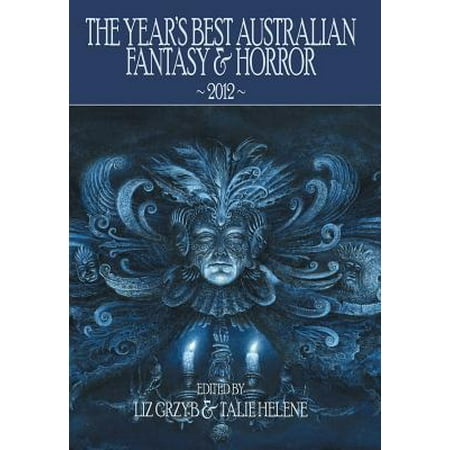 The Year's Best Australian Fantasy and Horror (The Best Gps In Australia)
