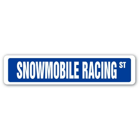 SNOWMOBILE RACING Street Sign race racer competition ice track | Indoor/Outdoor |  36" Wide
