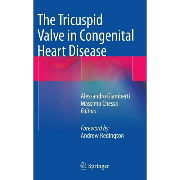 The Tricuspid Valve in Congenital Heart Disease, (Hardcover)