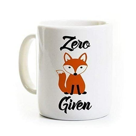 

Zero Fox Given Coffee Mug - Can Be