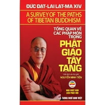 Tổng quan về cÃ¡c phÃ¡p mÃ´n trong Phật giÃ¡o TÃ¢y Tạng (song ngữ Anh Vi&am, (Paperback)