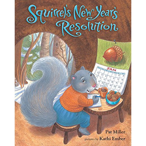Pre-Owned Squirrel's New Year's Resolution (Paperback) 0807575925 9780807575925