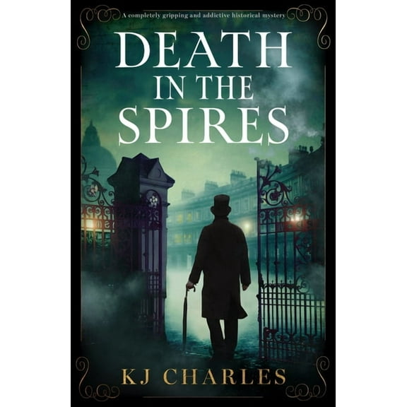 Death in the Spires: A Completely Gripping and Addictive Historical Mystery, (Paperback)