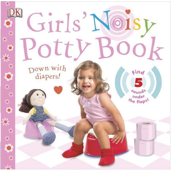 Girls Noisy Potty Book (Board Book)