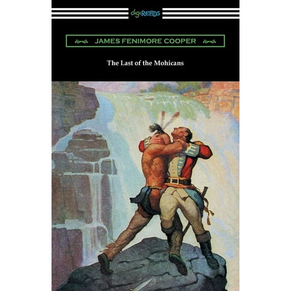 The Last of the Mohicans, (Paperback)