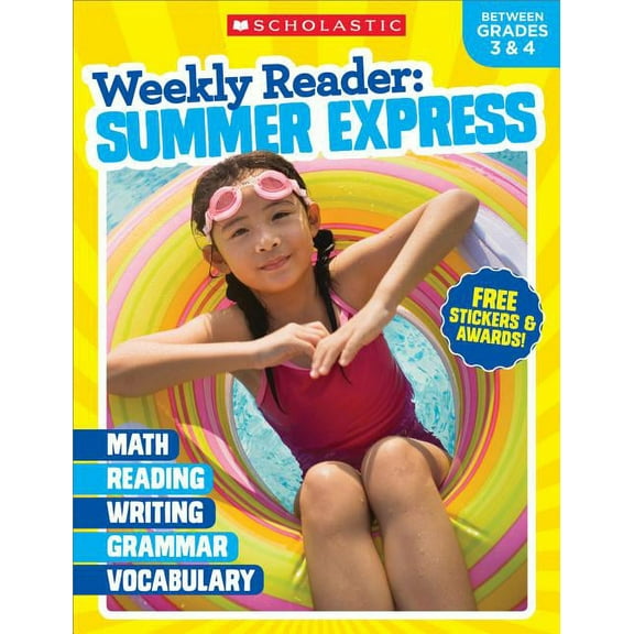 Weekly Reader: Summer Express Weekly Reader: Summer Express Grades 3 & 4, (Paperback)