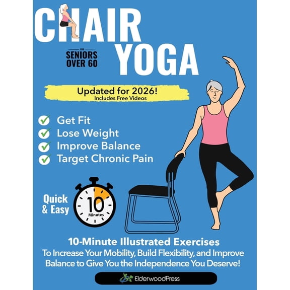 Chair Yoga for Seniors Over 60, (Paperback)