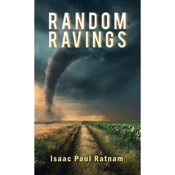 Random Ravings (Hardcover)