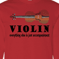 thumbnail image 4 of Inktastic Violin Humor Music Long Sleeve T-Shirt, 4 of 5