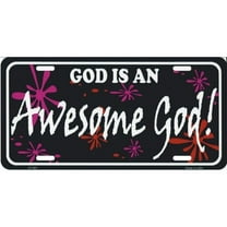 God Is An Awesome God Metal License Plate