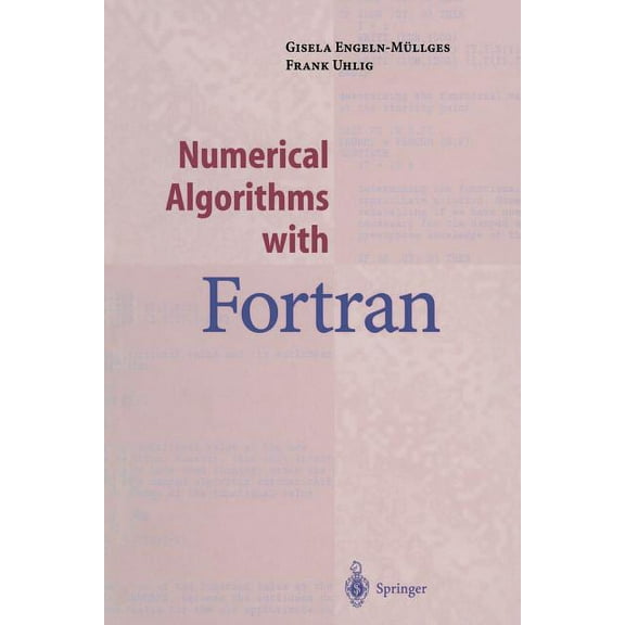 Numerical Algorithms with FORTRAN, (Paperback)
