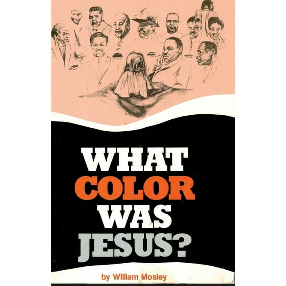 What Color Was Jesus? (Paperback)
