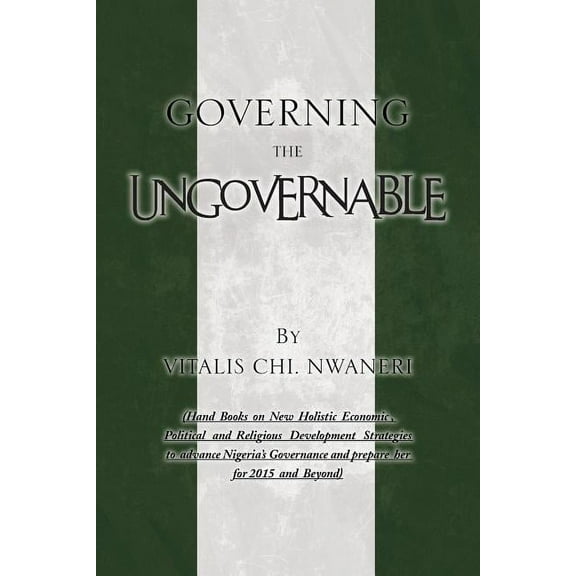 Governing the Ungovernable (Paperback)