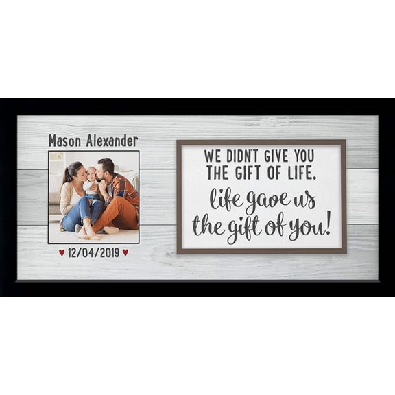 We Didn't Give You the Gift of Life Adoption Print or Framed Print | Style A