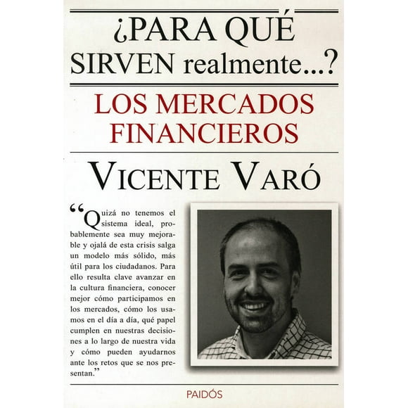 Libro PAIDOS MEXICO mercados financieros VICENTE VARO