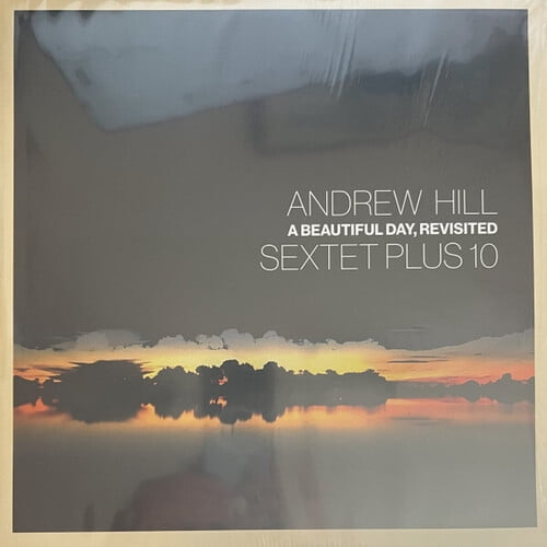 Andrew Hill - A Beautiful Day Revisited - Music & Performance - Vinyl