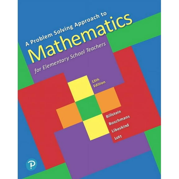 A Problem Solving Approach to Mathematics for Elementary School Teachers Plus Mylab Math with Pearson Etext-- 24 Month A, (Paperback)