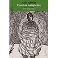 thumbnail image 1 of Libro Cuentos Completos Tapa Blanda, Autor Jesus Gardea, Editorial Sexto Piso, 1 of 2