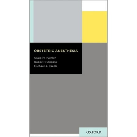 Obstetric Anesthesia [Paperback - Used]