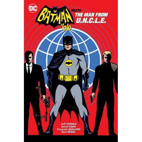 Pre-Owned Batman '66 Meets the Man from U.N.C.L.E. (Hardcover) 1401264476 9781401264475