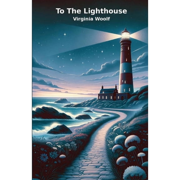 TO THE LIGHTHOUSE(Illustrated), (Paperback)