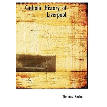 Catholic History of Liverpool