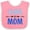 Pink and White, variant on Inktastic I Love My Mom Mothers Day Boys or Girls Baby Bib