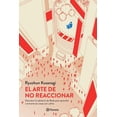 thumbnail image 1 of El arte de no reaccionar, 1 of 3