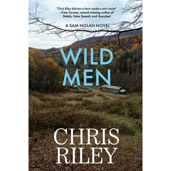 Wild Men: A Sam Nolan Novel, (Paperback)
