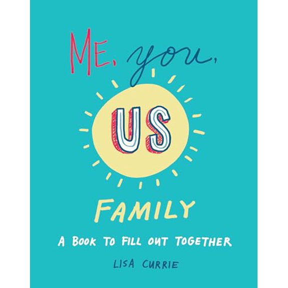 Pre-Owned Me, You, Us (Family): A Book to Fill Out Together (Paperback) 0593421639 9780593421635