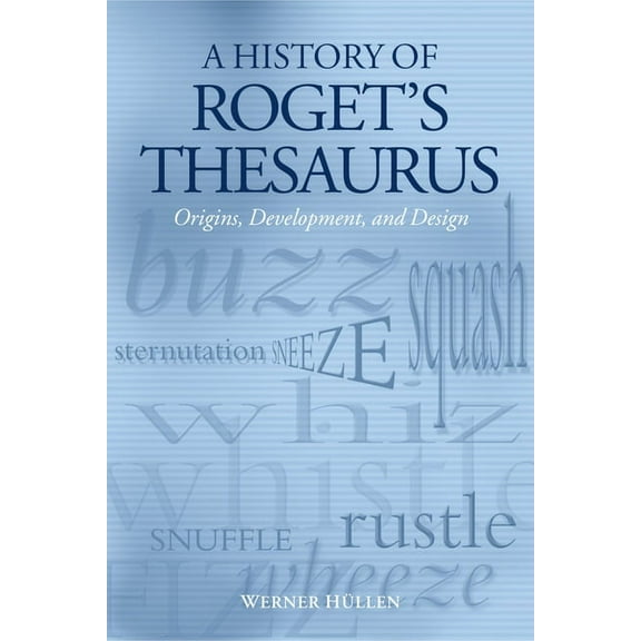 A History of Roget's Thesaurus, (Paperback)